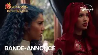 Descendants: The Curse of Wonderland - Official Trailer (French Dubbed) | Disney+