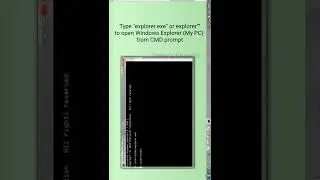 Open File Explorer (My PC) from CMD | Today's Encyclo | Techno Tips 