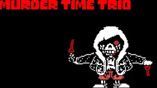 Murder time trio phase 3 - The Satsujinki