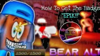 Bear ALT How To Get The Badge 