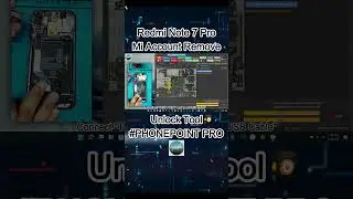 Redmi  Note 7 Pro ByPASS DONE Unlock Tool