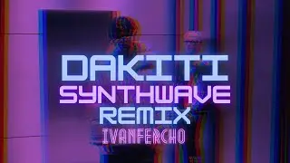 Bad Bunny & Jhay Cortez - Dakiti (80's Versión) - FerchoMusic - SynthWave - RetroWave (NO VOCALS)