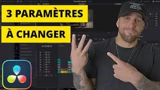 Vous devez absolument changer ces 3 paramètres dans DaVinci Resolve