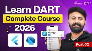Flutter Series Part 02 | Learn Dart Complete Course 2026 (Beginner to Advanced)