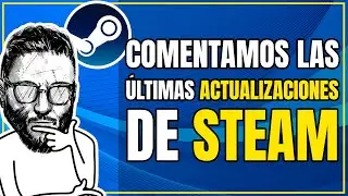 Steam vuelve a demostrar por qué es la mejor