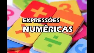 Expressões Numéricas - Resolução de exercícios aula 08/02/2022
