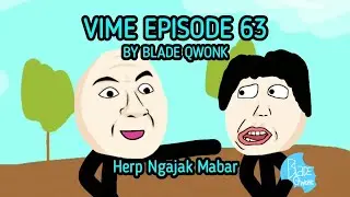Bro hayukk login Vime Episode 63 - Herp Ngajak Mabar