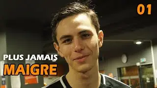 MES DÉBUTS DIFFICILES À LA SALLE : PLUS JAMAIS MAIGRE EP01