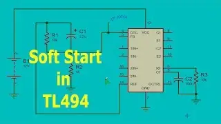 TL494 PWM Soft-Start tutorial