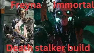 Freyna Ultimate Immortal Build // Death Stalker // The First Descendant