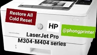 How to reset HP M404 series printer to factory original state.