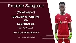 Promise Sangume vs LLEFCEN SA | 10 May 2025 | Golden Stars FC | Coach Isaac Obenson
