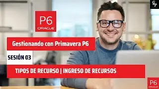 Tipos de Recurso | Ingreso de Recurso |💻Planificando con PRIMAVERA P6