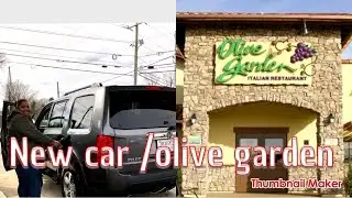WE GOT A NEW CAR & OLIVE GARDEN VLOG ☺️💜(WE ARE BACK)