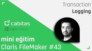 Mini FileMaker Eğitim: Transaction Logging #filemaker #43