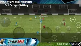 PES 2013 PC di android - Exagear ED(3,4,6,7,8) | Snapdragon 720g - Tutorial install + setting