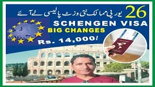 26 European Countries Change Schengen Visit Visa Policies from 2020