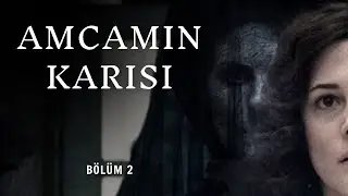 İstanbul'dan Amcamların Gelmesiyle Yaşadığım Korkunç Olaylar Bölüm 2 | Korku Hikayeleri | Paranormal