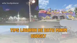 BACKPAKERAN KE KOTA BATU MINIM BUDGET