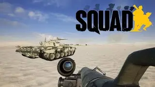 SQUAD - Destroying Armored Vehicles