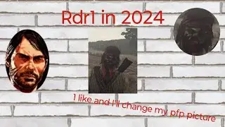 Rdr1 in 2024