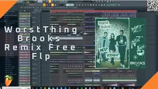 NOTD - Worst Thing (Brooks Remix) | Remake + Free Flp