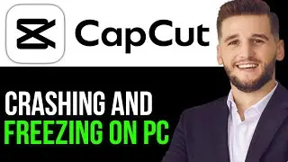 HOW TO FIX “CRASHING AND FREEZING” PROBLEM ON CAPCUT PC 2025! (FULL GUIDE)