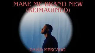David Mercado - Make Me Brand (Reimagined) l Official Music Video