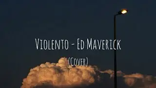 Violento - Ed Maverick (cover)