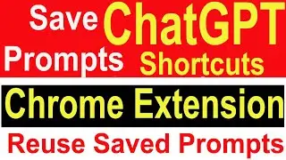 Save Reuse ChatGPT Prompts using Chrome Plugin Prompster | Chrome Plugin for ChatGPT