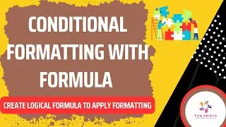 Excel Conditional Formatting with Formula  | How Get it right Every Time.