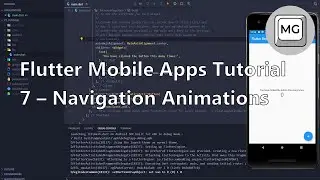 Flutter Tutorial - 7 - Navigation Animations