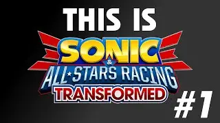 This is Sonic & All Stars Racing Transformed: Episode 1