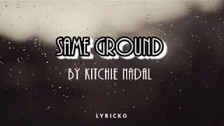 Same Ground by Kitchie Nadal