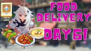 Genshin Impact Food Delivery Guide Day 6! (Fast Clear!)