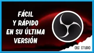 Cómo Descargar e Instalar  OBS Studio Para PC - (Última Versión)