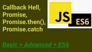 Callback Hell & Promise | #29  | JavaScript Hindi