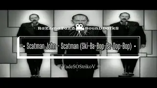 Scatman John - Scatman (Ski-Ba-Bop-Ba-Dop-Bop) ✫ 𝐑◦𝐒◦𝐃™
