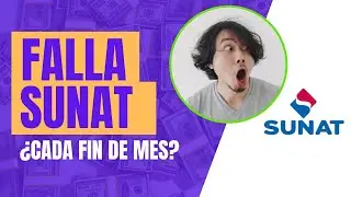😨 ¿SUNAT FALLA CADA FIN DE MES? 😨