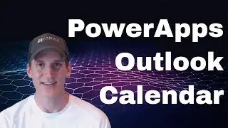 Working With The Outlook Calendar In PowerApps