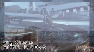 VINYL CLASSICS P.O.N.D - Das Boot