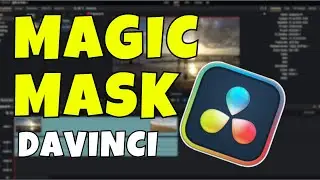 How to Use the Magic Mask Effect in DaVinci Resolve 18 | AI Masking Tutorial