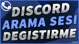 DISCORD ARAMA SESİ DEĞİŞTİRME! - Yeni Yöntem!