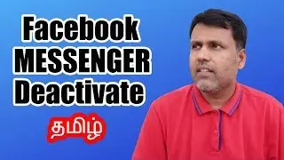 How To Deactivate Facebook Messenger on Your Mobile Phone in Tamil