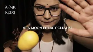 ASMR REIKI l New Moon Reset: Let Go & Clear Negative Energies 🌑Prepare for Growth.