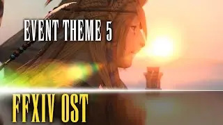 Dawntrail Event Theme 5 - FFXIV OST