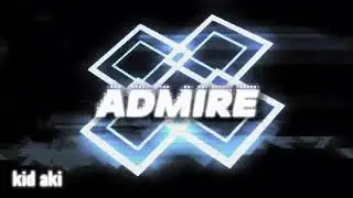 kid aki - admire