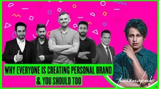 Why Everyone is CREATING PERSONAL BRAND AND YOU SHOULD TOO | what the heck is personal branding?