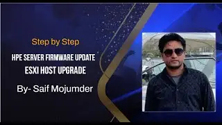 Optimize Your Infrastructure: HPE Server Firmware Update & ESXI Host Upgrade Explained