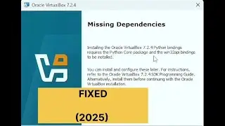 How to Fix Missing Dependencies in Virtual Box (win32 api error) in Windows 11/10  || (2025) 
